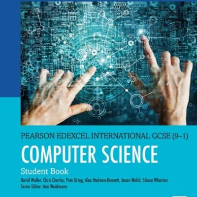 Pearson Edexcel International GCSE (9–1) Computer Science